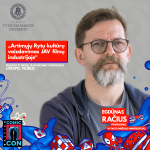 Egdūnas Račius - Comic Con Baltics