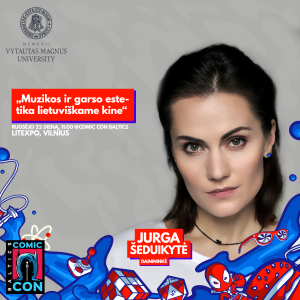Jurga Šeduikytė - Comic Con Baltics